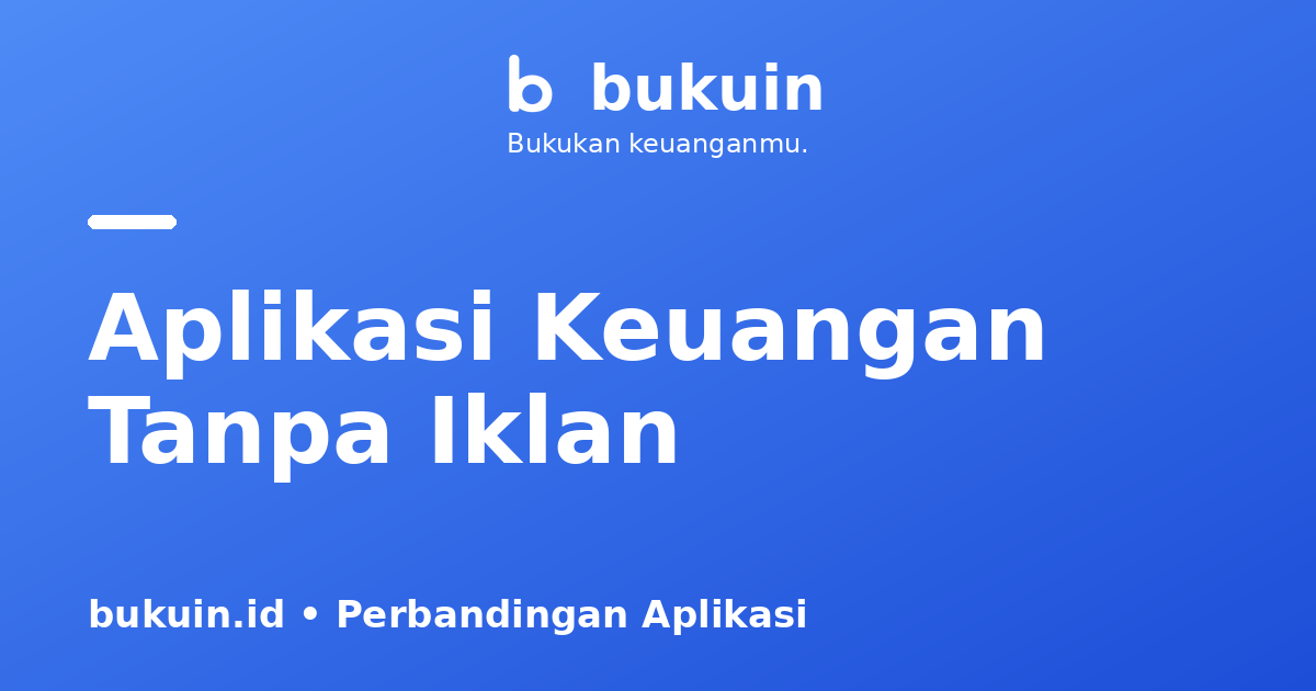Aplikasi Catat Keuangan Tanpa Iklan: Kenapa Itu Penting?